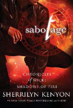 Sabotage de Sherrilyn Kenyon