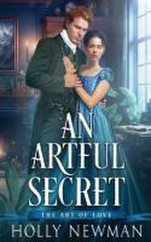 An Artful Secret de Holly Newman