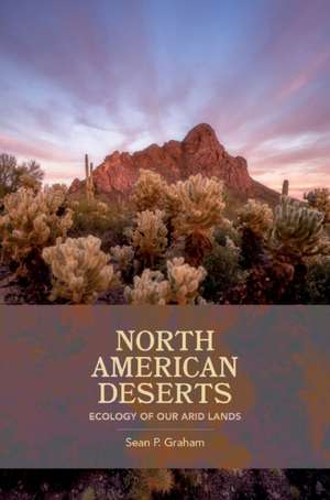 North American Deserts de Sean P Graham