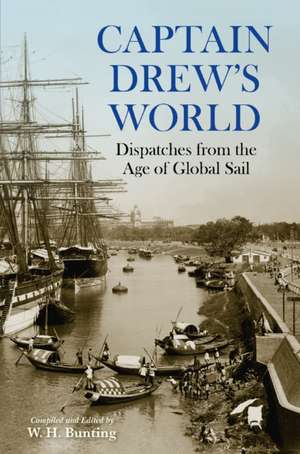 Captain Drew's World de W H Bunting