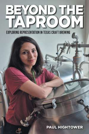 Beyond the Taproom de Paul Hightower