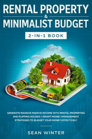 Rental Property and Minimalist Budget 2-in-1 Book de Sean Winter