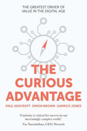 The Curious Advantage de Paul Ashcroft