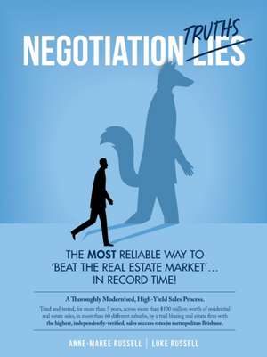 Negotiation Truths de Anne-Maree Elizabeth Russell