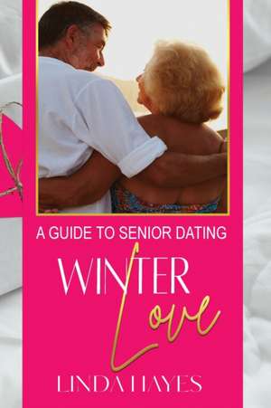 Winter Love de Linda Hayes