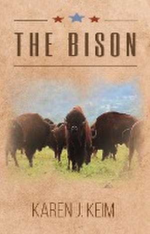 The Bison de Karen Keim