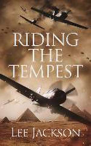 Riding the Tempest de Lee Jackson