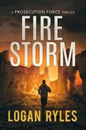 Firestorm de Logan Ryles