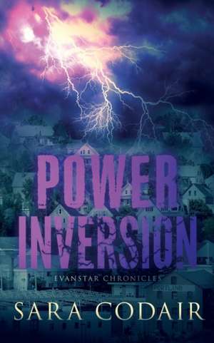 Power Inversion de Sara Codair