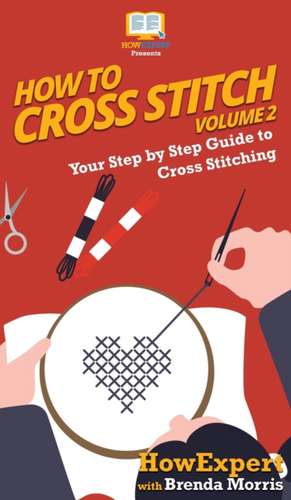 How To Cross Stitch de Howexpert