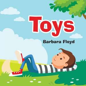 Toys de Barbara Floyd