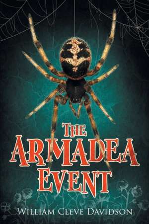 The Armadea Event de William Cleve Davidson