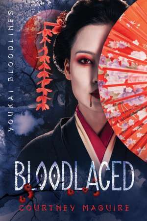 Bloodlaced de Courtney Maguire