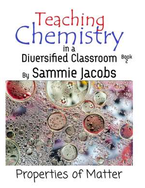 Properties of Matter de Sammie Jacobs