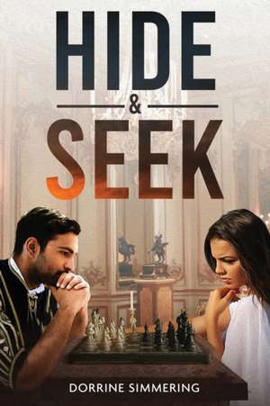 Hide and Seek de Dorrine Simmering