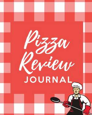 Pizza Review Log de Patricia Larson