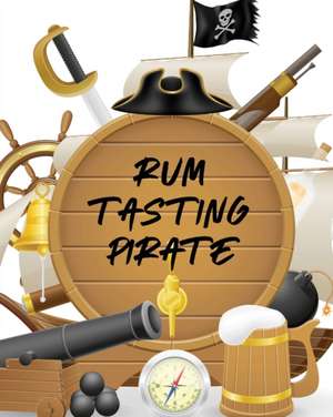 Rum Tasting Pirate de Paige Cooper