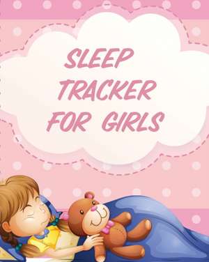 Sleep Tracker For Girls de Paige Cooper