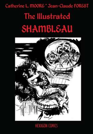 The Illustrated Shambleau de Catherine L. Moore