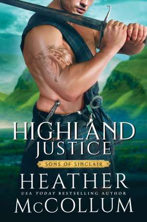 Highland Justice de Heather McCollum