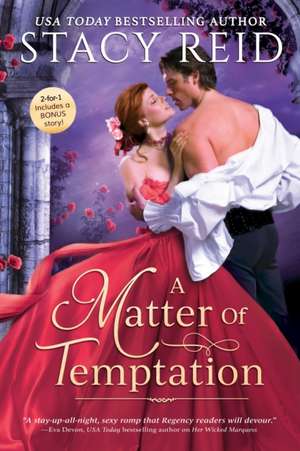 A Matter of Temptation de Stacy Reid