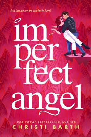 Imperfect Angel de Christi Barth