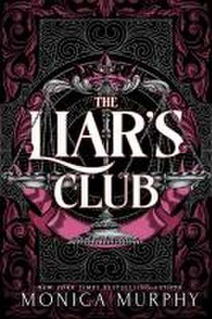 The Liar's Club (Deluxe Limited Edition) de Monica Murphy