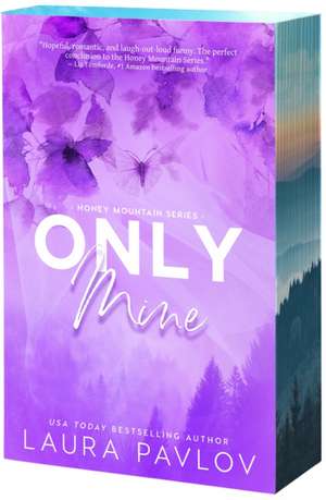 Only Mine de Laura Pavlov