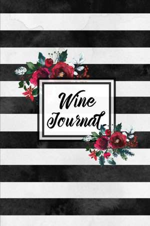 Wine Journal de Amy Newton