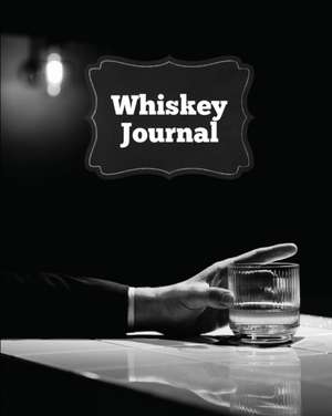 Whiskey Journal de Amy Newton