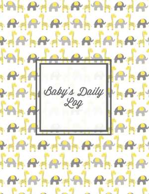 Baby's Daily Log de Amy Newton