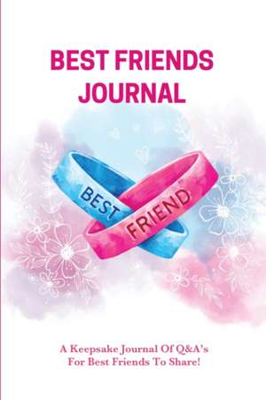 Best Friends Journal de Amy Newton