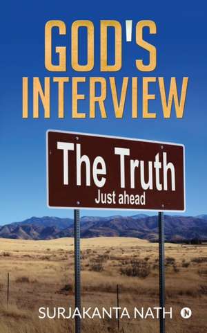 God's Interview de Surjakanta Nath