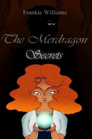 The Merdragon de Frankie Williams