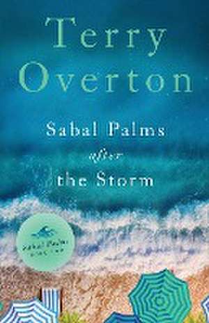 Sabal Palms After the Storm de Terry Overton