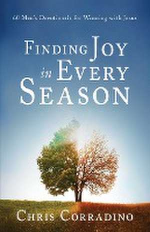 Finding Joy In Every Season de Chris Corradino