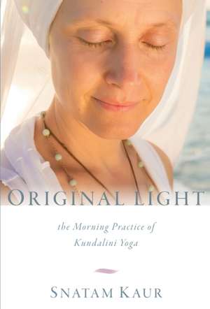 Original Light de Snatam Kaur