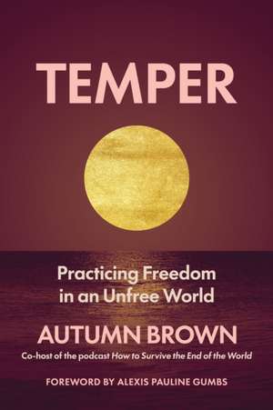 Temper de Autumn Brown