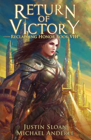 Return of Victory de Justin Sloan