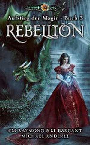 Rebellion de Cm Raymond