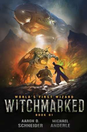 Witchmarked de Michael Anderle