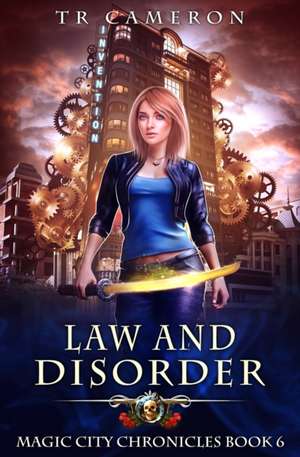 Law and Disorder de Tr Cameron