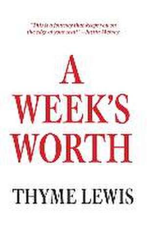A Week's Worth de Thyme Lewis