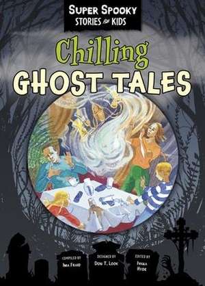 Chilling Ghost Tales de Sequoia Children's Publishing