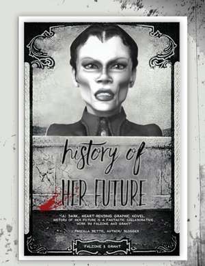 History of Her Future de Ron Falzone