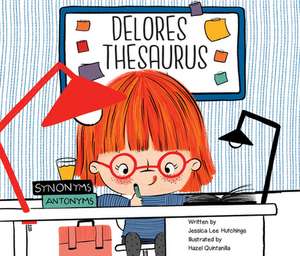 Delores Thesaurus de Jessica Lee Hutchings