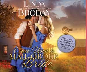 Once Upon a Mail Order Bride de Linda Broday