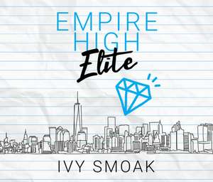 Empire High Elite de Ivy Smoak