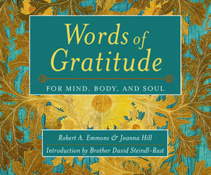 Words of Gratitude: For Mind, Body, and Soul de Robert A. Emmons