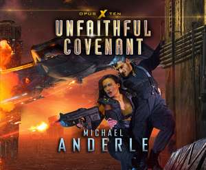 Unfaithful Covenant de Michael Anderle